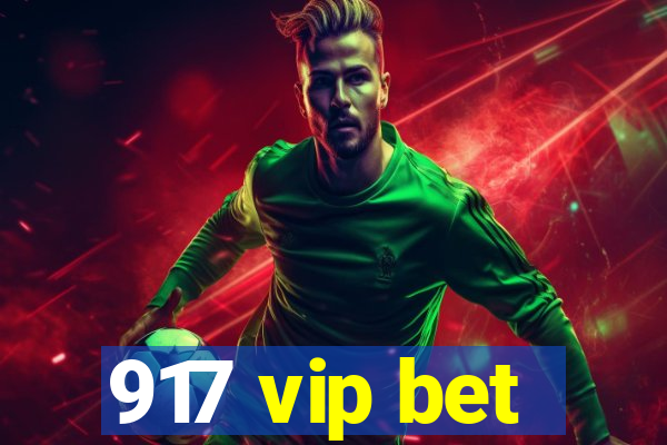 917 vip bet